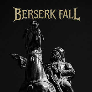 Berserk Fall
