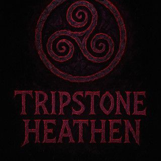 Tripstone Heathen